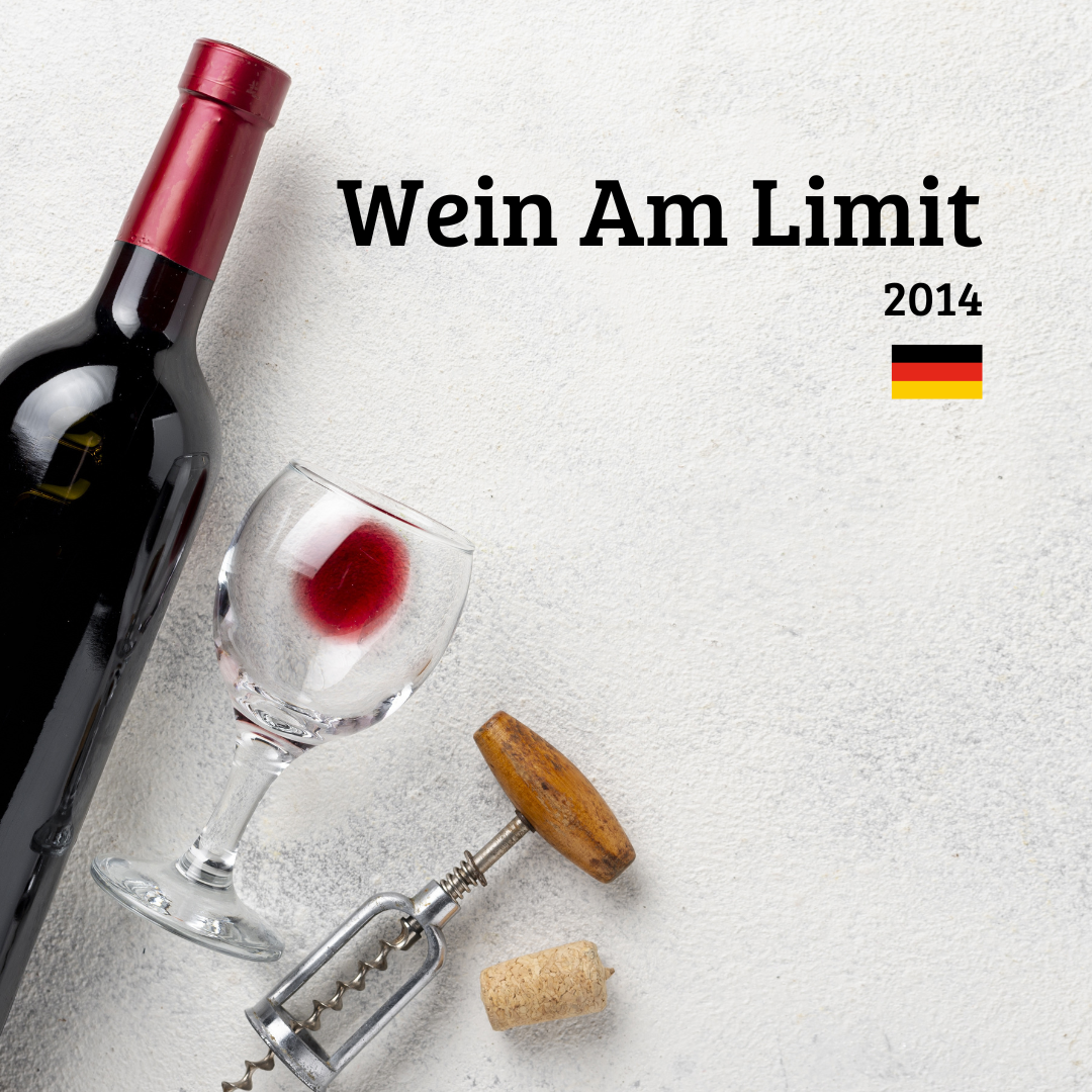 Wein am Limit